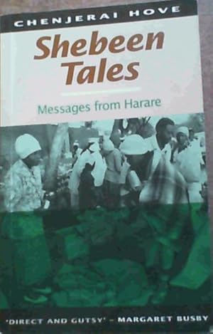 Seller image for Shebeen Tales: Messages from Harare for sale by Chapter 1