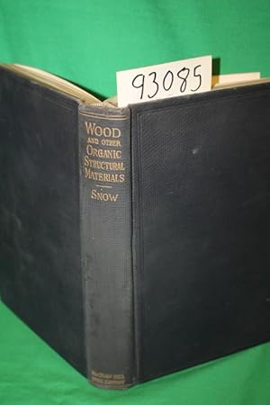 Imagen del vendedor de Wood and other ORGANIC Structural Materials a la venta por Princeton Antiques Bookshop