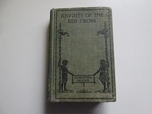 Imagen del vendedor de Knights of the Red Cross a la venta por Goldstone Rare Books