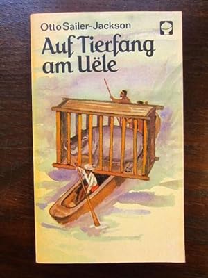 Seller image for Auf Tierfang am Uele for sale by Rudi Euchler Buchhandlung & Antiquariat