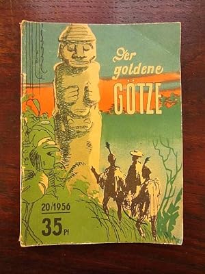 Seller image for Der goldene Götze. Kleine Jugendreihe20/1956 7. Jahrgang 2. Oktoberheft for sale by Rudi Euchler Buchhandlung & Antiquariat