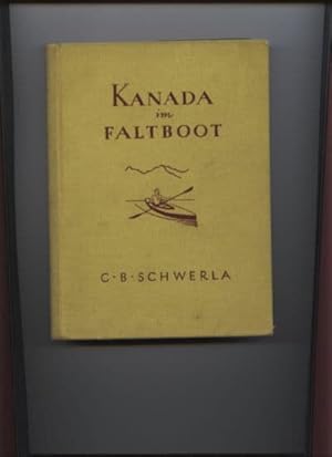 Imagen del vendedor de Kanada im Faltboot. 6.-8. Tausend. a la venta por Fachbuchhandlung H. Sauermann