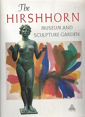 Seller image for The Hirschhorn Museum & Sculpture Garden - Smithonian Institution - 1.019 illustrations, including 290 plates in full color for sale by ART...on paper - 20th Century Art Books