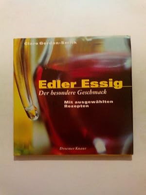 Image du vendeur pour Edler Essig mis en vente par ANTIQUARIAT Franke BRUDDENBOOKS