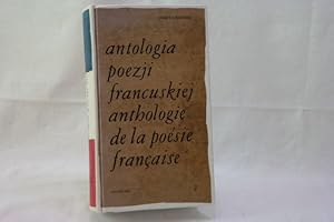 antologia poezji francuskiej ; Tom 3 ( = anthologie de la poesie francaise )