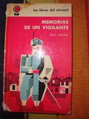 Imagen del vendedor de Memorias de un vigilante a la venta por Libros del cuervo