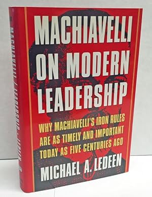 Bild des Verkufers fr Machiavelli on Modern Leadership zum Verkauf von Heritage Books