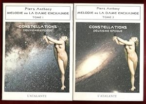 Constellations , Deuxième Époque . Tome 1 et 2 - Mélodie Ou La Dame Enchaînée .