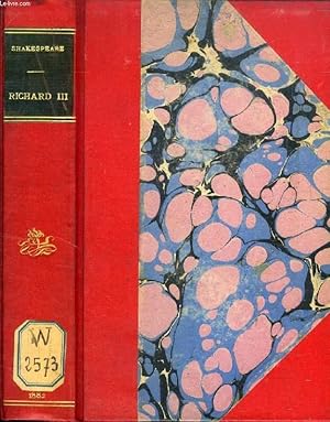 Seller image for LES AUTEURS ANGLAIS EXPLIQUES D'APRES UNE METHODE NOUVELLE, PAR DEUX TRADUCTIONS FRANCAISES, SHAKESPEARE, RICHARD III for sale by Le-Livre