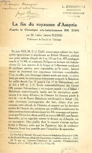 Bild des Verkufers fr LE FIN DU ROYAUME D'ASSYRIE D'APRES LA CHRONIQUE NEO-BABYLONIENNE BM. 21901 (TIRE A PART) zum Verkauf von Le-Livre