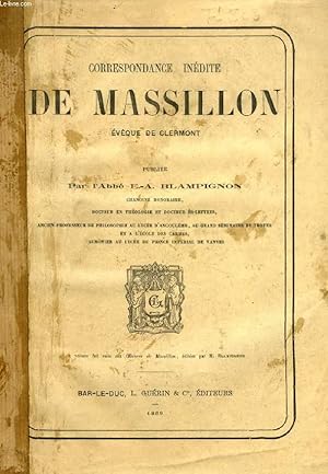 Bild des Verkufers fr CORRESPONDANCE INEDITE DE MASSILLON, EVEQUE DE CLERMONT zum Verkauf von Le-Livre