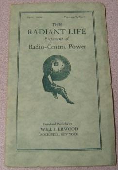 The Radiant Life Exponent of Radio-Centric Power, Volume 9 #6, September 1926