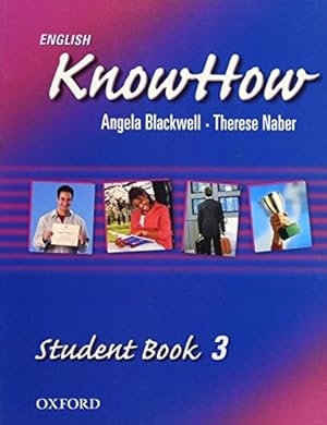 Imagen del vendedor de English KnowHow 3: Student Book a la venta por Bellwetherbooks