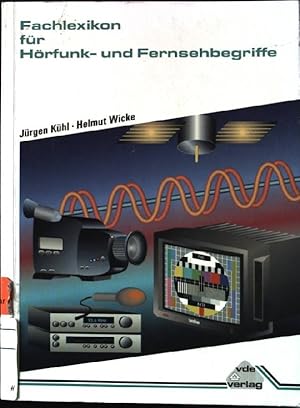 Bild des Verkufers fr Fachlexikon fr Hrfunk- und Fernsehbegriffe. zum Verkauf von books4less (Versandantiquariat Petra Gros GmbH & Co. KG)
