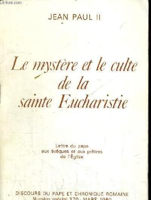 Immagine del venditore per LE MYSTERE ET LE CULTE DE LA SAINTE EUCHARISTIE - MARS 1980 venduto da Le-Livre