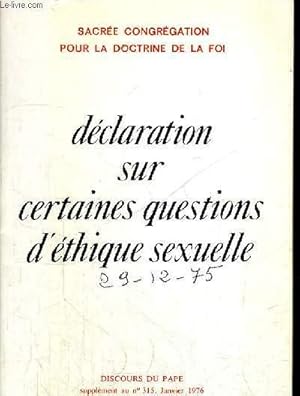 Immagine del venditore per DECLARATION SUR CERTAINES QUESTIONS D ETHIQUES SEXUELLE - JANVIER 1976 - N315 venduto da Le-Livre