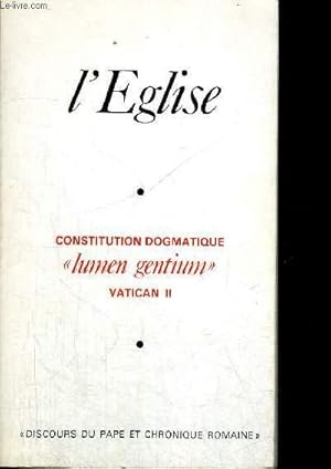 Immagine del venditore per L EGLISE CONSTITUTION DOGMATIQUE venduto da Le-Livre
