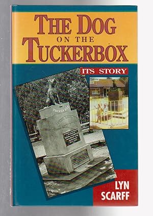 Seller image for THE DOG ON THE TUCKERBOX for sale by BOOK NOW