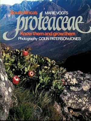 South Africa's Proteaceae : Know Them and Grow Them