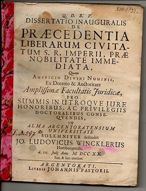 Bild des Verkufers fr Juristische Inaugural-Dissertation. De praecedentia liberarum civitatum S. R. Imperii, prae nobilitate immediata. zum Verkauf von Wissenschaftliches Antiquariat Kln Dr. Sebastian Peters UG