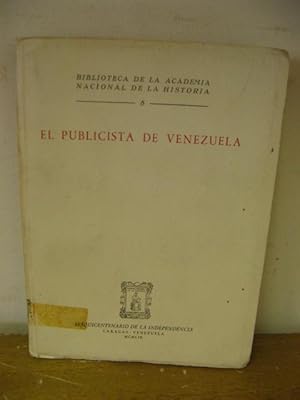 Imagen del vendedor de Biblioteca de la Academia Nacional de la Historia: 8: El Publicista de Venezuela a la venta por PsychoBabel & Skoob Books