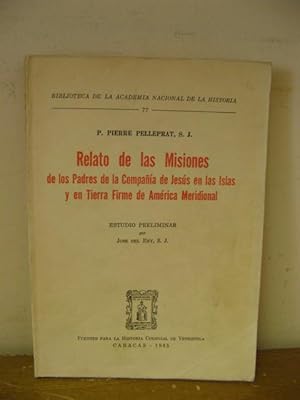 Imagen del vendedor de Biblioteca de la Academia Nacional de la Historia: 77: Relato de las Misiones a la venta por PsychoBabel & Skoob Books