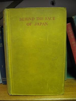 Seller image for Behind the Face of Japan for sale by PsychoBabel & Skoob Books