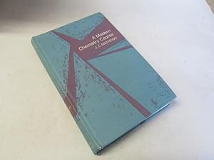 Seller image for A modern chemistry course for sale by Goldstone Rare Books