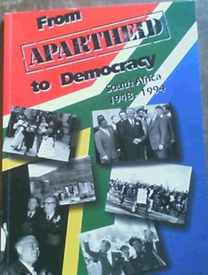 Bild des Verkufers fr From Apartheid to Democracy: South Africa History 1948-1994 zum Verkauf von Chapter 1