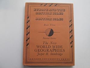 Bild des Verkufers fr The British Isles (New world wide geographies, second series;book 3, part 2) zum Verkauf von Goldstone Rare Books