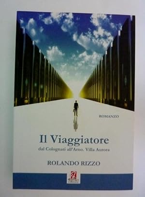 IL VIAGGIATORE dal Colognati all'Arno, Villa Aurora