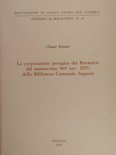 La corporazione perugina dei Bovattieri dal manoscritto 969 (sec. XIV) della Biblioteca Comunale ...