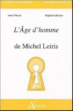 L'Age d'homme de Michel Leiris