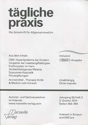 Tägliche Praxis. Die Zeitschrift für Allgemeinmedizin Jahrgang 55 Heft 3 - 3. Quartal 2014
