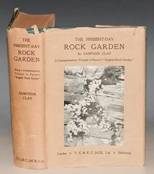 Bild des Verkufers fr Present-Day Rock Garden Being A Complimentary Volume To Farrer&apos;s English Rock-Garden zum Verkauf von PROCTOR / THE ANTIQUE MAP & BOOKSHOP