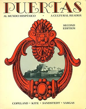Bild des Verkufers fr PUERTAS : Al Mundo Hispanico : A Cultural Reader: 2nd Edition zum Verkauf von 100POCKETS
