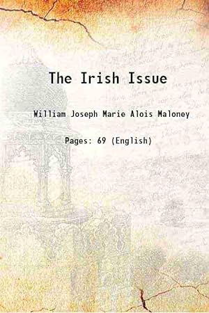 Imagen del vendedor de The Irish Issue 1918 [Hardcover] a la venta por Gyan Books Pvt. Ltd.