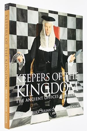 Keepers of Kingdom: The Ancient Offices of Britain