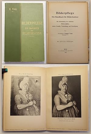 Seller image for Bilderpflege. Ein Handbuch fr Bilderbesitzer. Die Behandlung der Oelbilder. Bilderschden, deren Ursache, vermeidung und Beseitigung for sale by Bachmann & Rybicki UG haftungsbeschrnkt