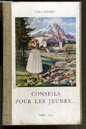 Bild des Verkufers fr CONSEILS POUR LES JEUNES. zum Verkauf von Le-Livre