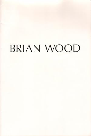 Seller image for Brian Wood : perverse science : February 12-March 14, 1992, Lieberman & Saul Gallery, New York, New York. for sale by Roland Antiquariat UG haftungsbeschrnkt