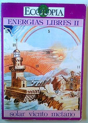 Imagen del vendedor de Energias Libres II Solar, Viento, Metano a la venta por Librera Salvalibros Express