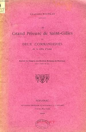 Imagen del vendedor de LE GRAND PRIEURE DE SAINT-GILLES ET DEUX COMMANDERIES DE LA COTE D'AZUR (TIRE A PART) a la venta por Le-Livre