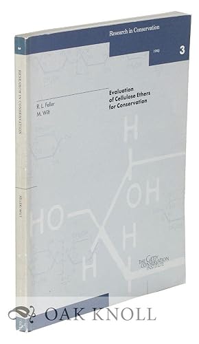 Seller image for EVALUATION OF CELLULOSE ETHERS FOR CONSERVATION for sale by Oak Knoll Books, ABAA, ILAB