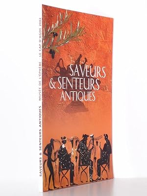 Saveurs & Senteurs antiques ( exposition interactive du 27 avril au 30 septembre 2002, Musée de l...