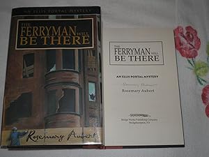 Imagen del vendedor de The Ferryman Will Be There: Signed a la venta por SkylarkerBooks