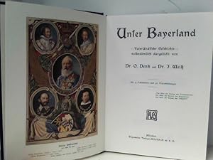 Imagen del vendedor de Unser Bayerland - Vaterlndische Gedichte volkstmlich dargestellt (Reprint der Originalausgabe von 1906) a la venta por ABC Versand e.K.