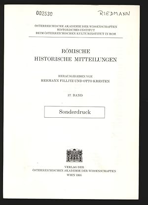 Imagen del vendedor de RMISCHE HISTORISCHE MITTEILUNGEN. STERREICHISCHE AKADEMIE DER WISSENSCHAFTEN HISTORISCHES INSTITUT BEIM STERREICHISCHEN KULTURINSTITUT IN ROM, 37. BAND. a la venta por Antiquariat Bookfarm