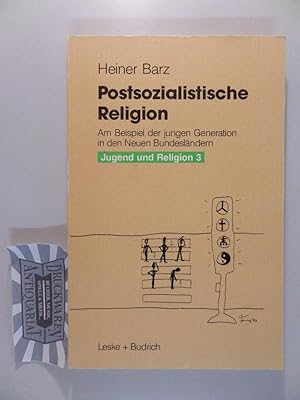 Bild des Verkufers fr Jugend und Religion 3 - Postsozialistische Religion. zum Verkauf von Druckwaren Antiquariat