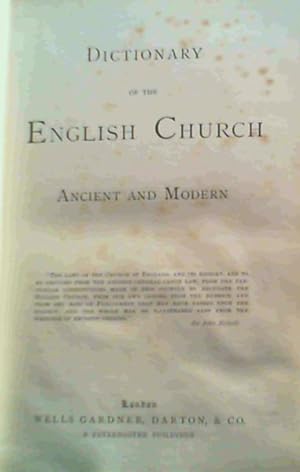 Dictionary of the English Church Ancient and Modern